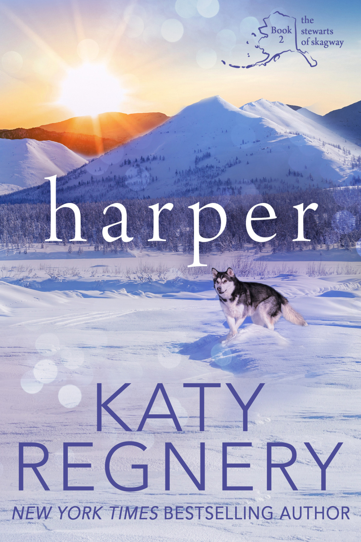 Harper The Stewarts Of Skagway 2 Katy Regnery