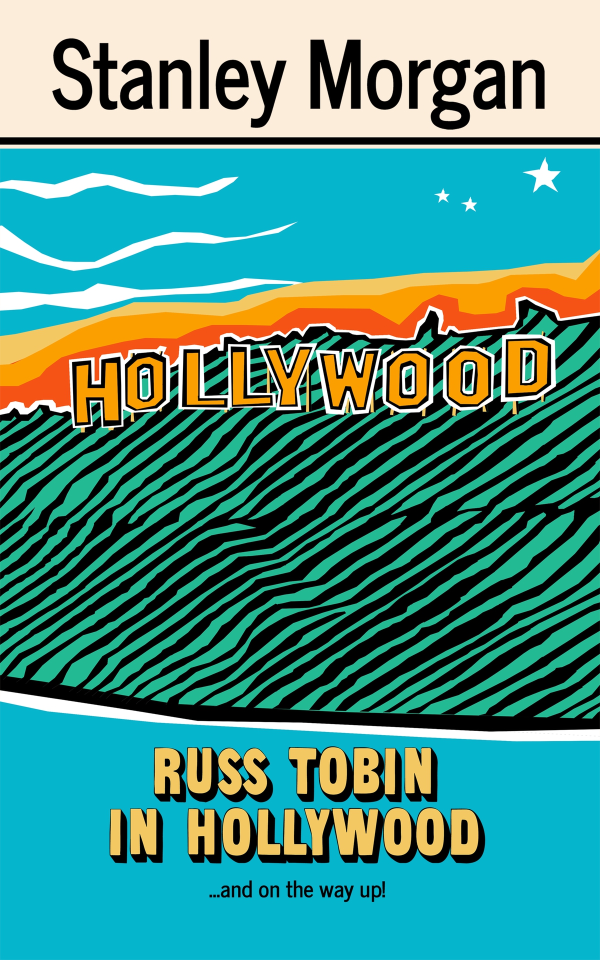 Russ Tobin In Hollywood 1st Edition Stanley Morgan