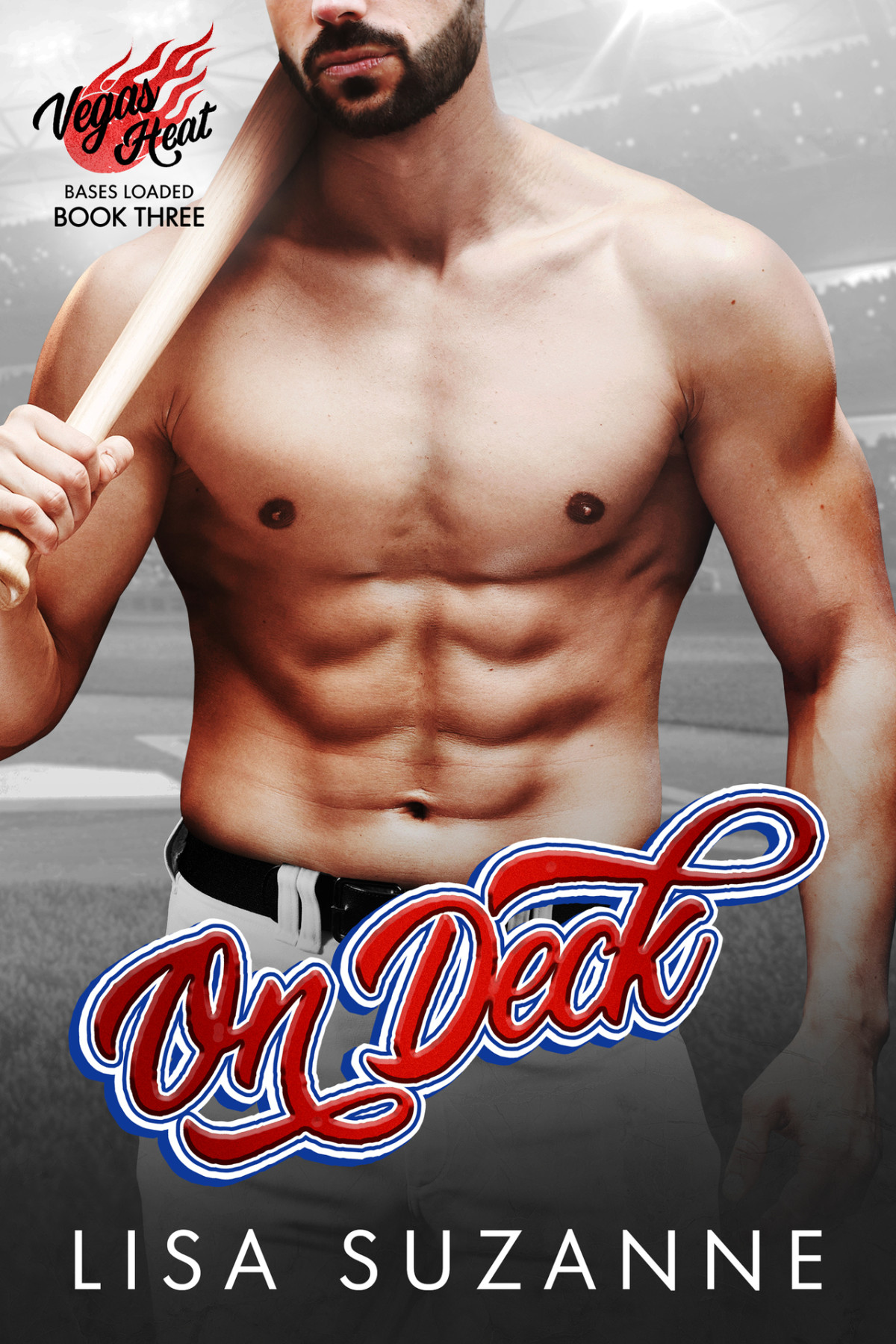 On Deck Vegas Heat Bases Loaded Book 3 Lisa Suzanne