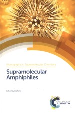 Supramolecular Amphiphiles Xi Zhang