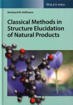 Classical Methods In Structure Elucidation Of Natural Products Reinhard Whoffmann