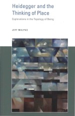 Heidegger And The Thinking Of Place Explorations In The Topology Of Being Jeff Malpas
