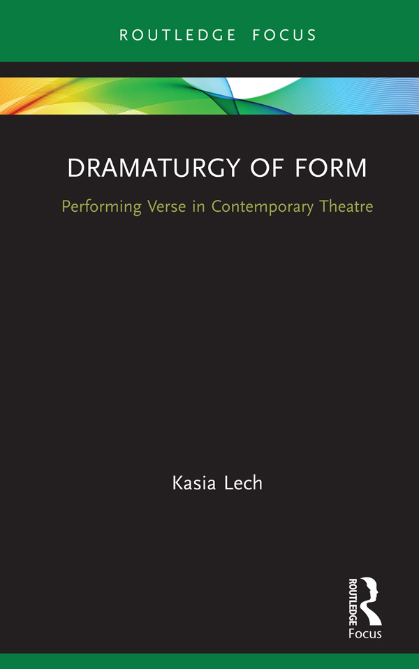 Dramaturgy Of Form Lech Kasia