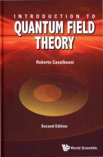 Introduction To Quantum Field Theory Second Edition Casalbuoni Roberto