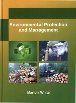 Environmental Protection And Management Marlon White