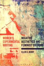 Womens Experimental Writing Negative Aesthetics And Feminist Critique Ellen Eberry
