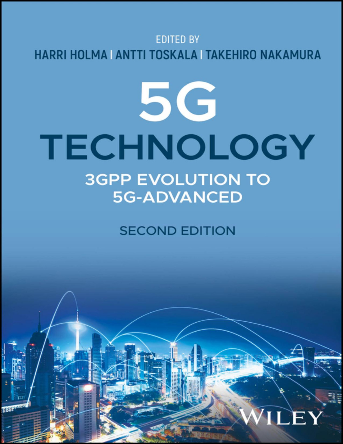 5g Technology Harri Holma Takehiro Nakamura Antti Toskala