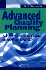 Advanced Quality Planning A Commonsense Guide To Aqp And Apqp Dhstamatis