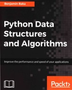 Python Data Structures And Algorithm Improve The Performance And Speed Of Your Applications Benjamin Baka