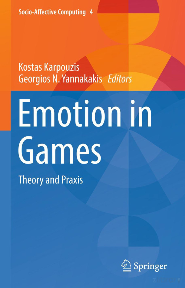 Emotion In Games Theory And Praxis Kostas Karpouzis