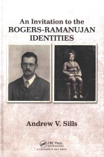 An Invitation To The Rogersramanujan Identities Andrew V Sills
