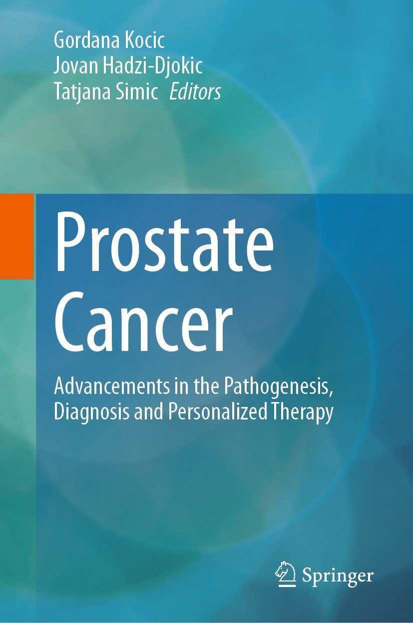 Prostate Cancer Advancements In The Pathogenesis Diagnosis And Personalized Therapy Gordana Kocic
