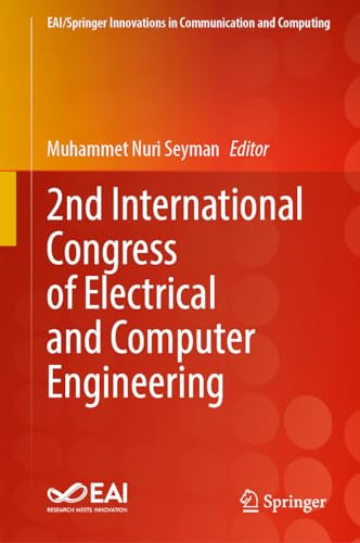 2nd International Congress Of Electrical And Computer Engineering 1st Edition Muhammet Nuri Seyman