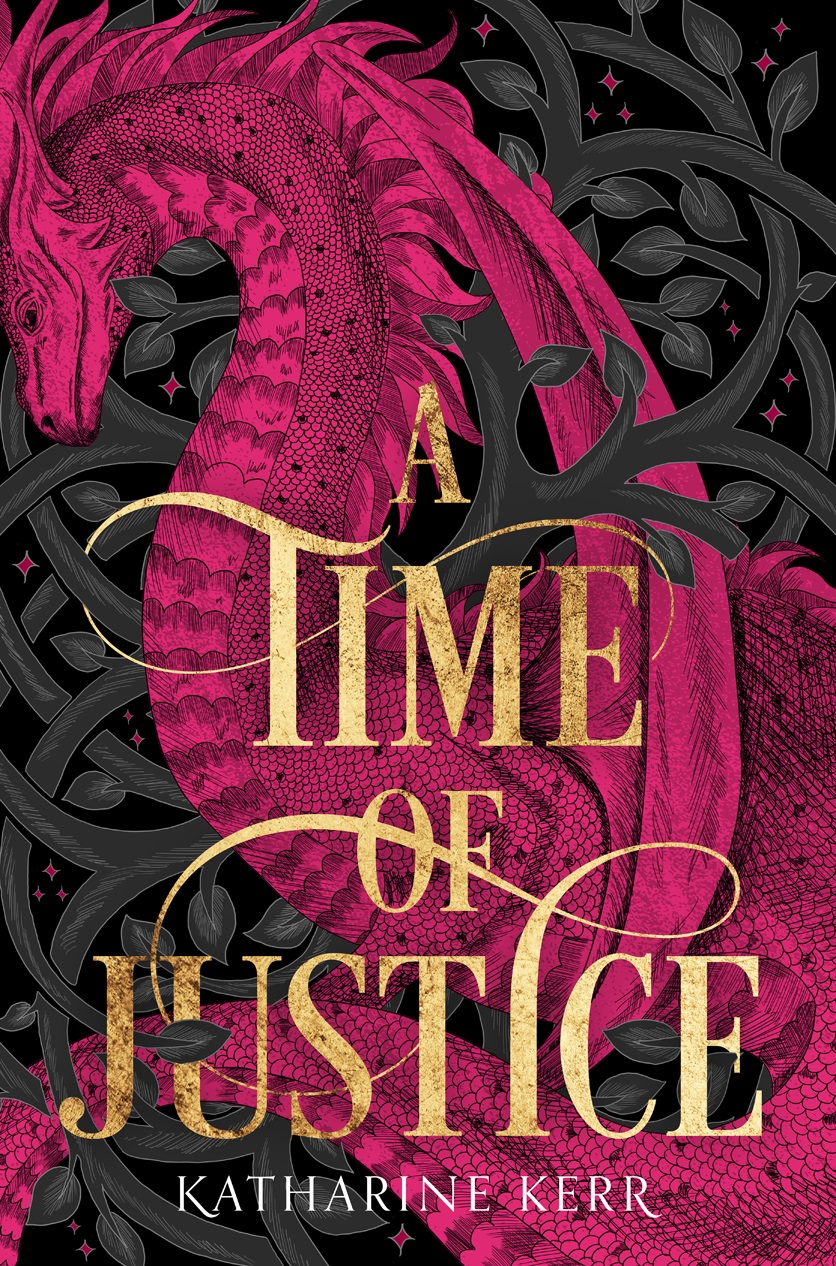 A Time Of Justice Katharine Kerr