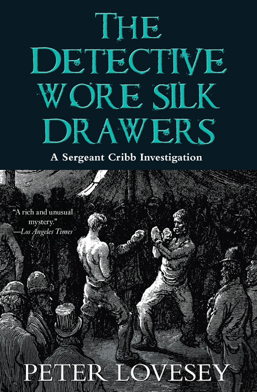 The Detective Wore Silk Drawers Peter Lovesey