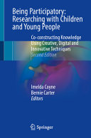 Being Participatory Researching With Children And Young People Imelda Coyne