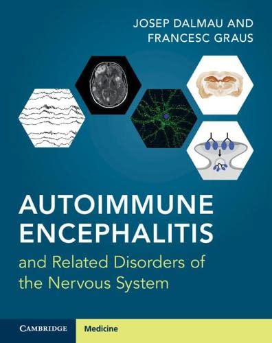 Autoimmune Encephalitis And Related Disorders Of The Nervous System New Dalmau