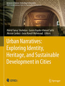Urban Narratives Exploring Identity Heritage And Sustainable Development In Cities Mohd Fairuz Shahidan