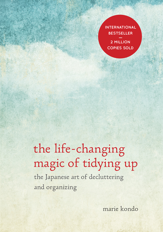 The Lifechanging Magic Of Tidying Up Marie Kondo