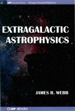 Extragalactic Astrophysics 1st Edition James R Webb