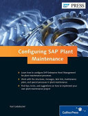 Sap Plant Maintenance Sap Pm Configuration Guide Sap Press 1st Edition Karl Liebstuckel