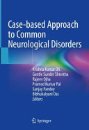 Casebased Approach To Common Neurological Disorders Krishna Kumar Oli