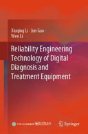 Reliability Engineering Technology Of Digital Diagnosis And Treatment Equipment Xiuqing Li