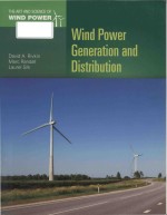 Wind Power Generation And Distribution David A Rivkin Laurel Silk Marc Randall