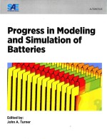 Progress In Modeling And Simulation Of Batteries John A Turner