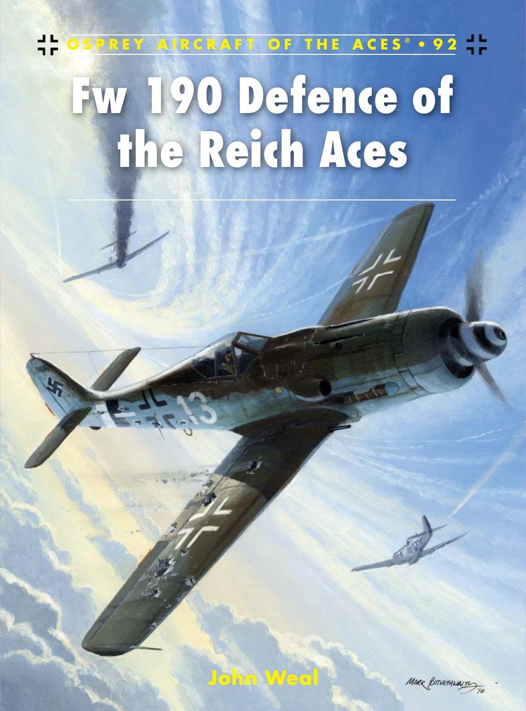 Fw 190 Defence Of The Reich Aces 1st Edition John Weal