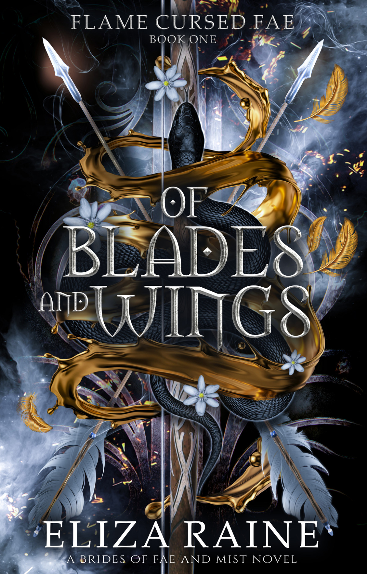 Of Blades And Wings A Brides Of Mist And Fae Novel Flame Cursed Fae Raine