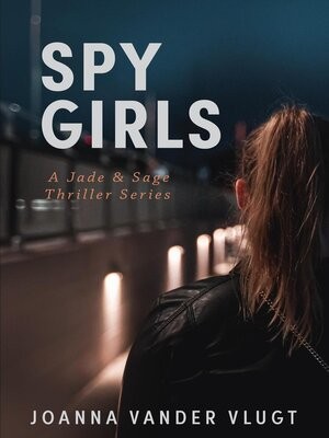 Spy Girls Joanna Vander Vlugt