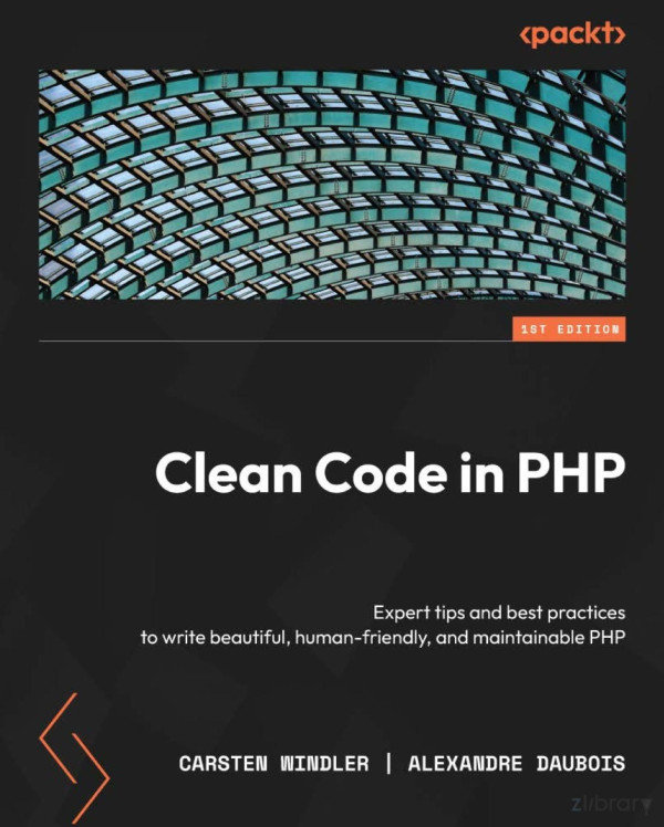 Clean Code In Php Carsten Windler Alexandre Daubois