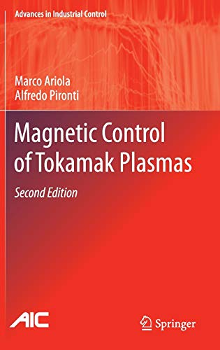Magnetic Control Of Tokamak Plasmas 2nd Ed 2016 Marco Ariola