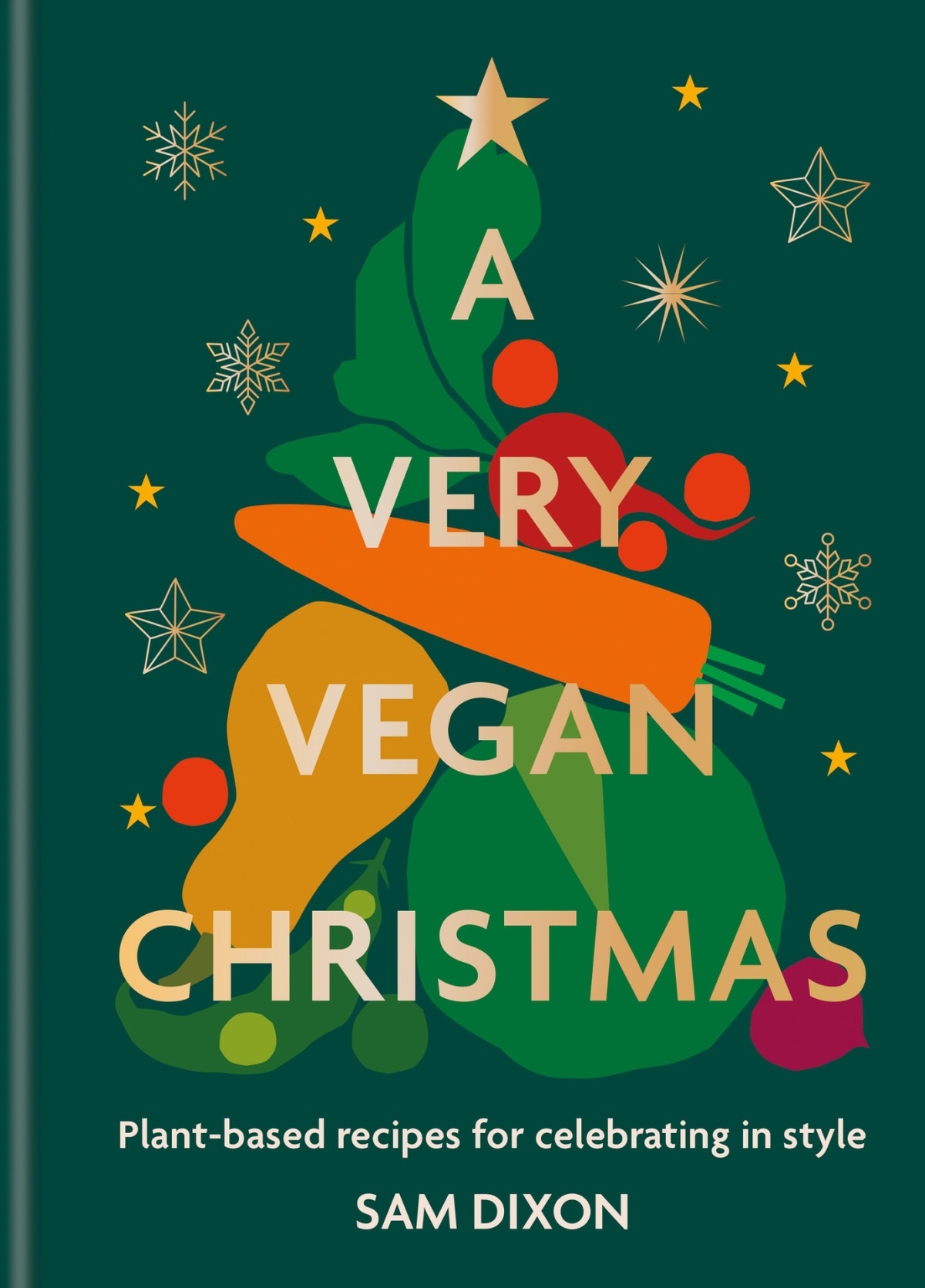 A Very Vegan Christmas Sam Dixon