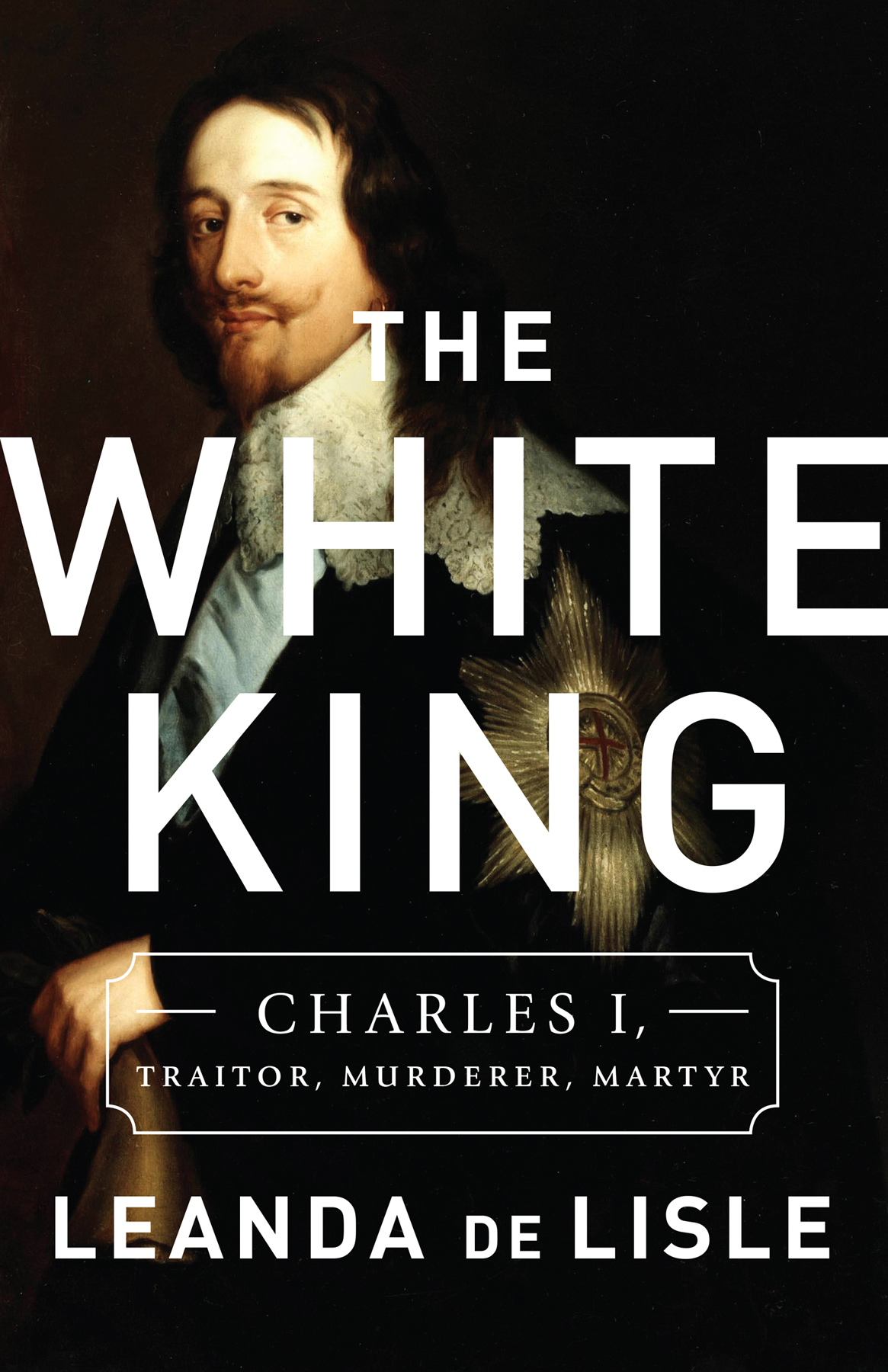 The White King Leanda De Lisle