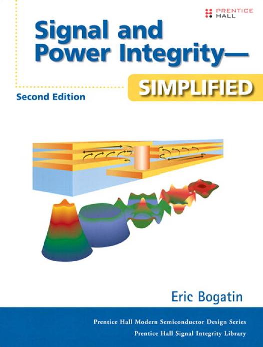 Signal And Power Integrity Simplified 2nd Eric Bogatin