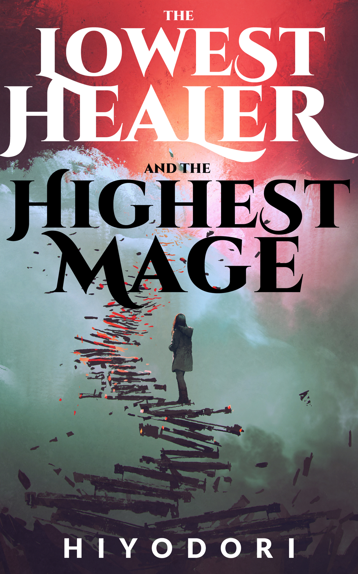 The Lowest Healer And The Highest Mage 1st Edition Hiyodori