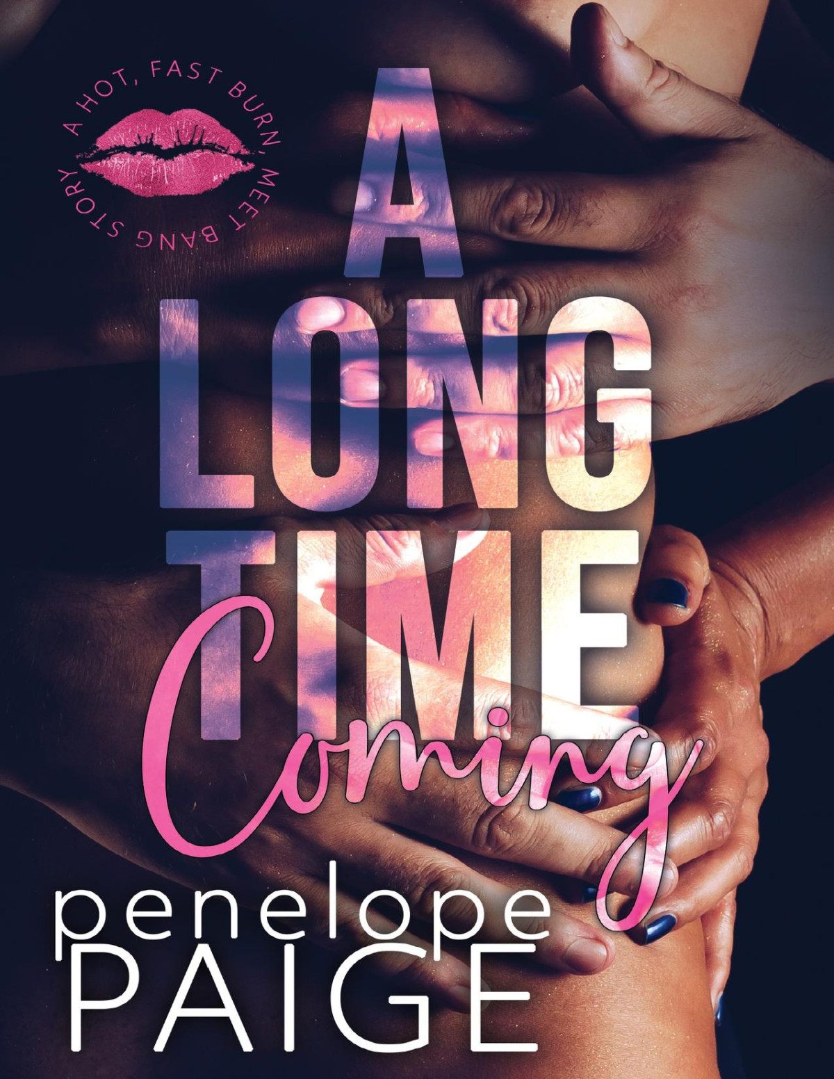 A Long Time Coming A Best Friends Polyamorous Awakening Penelope Paige