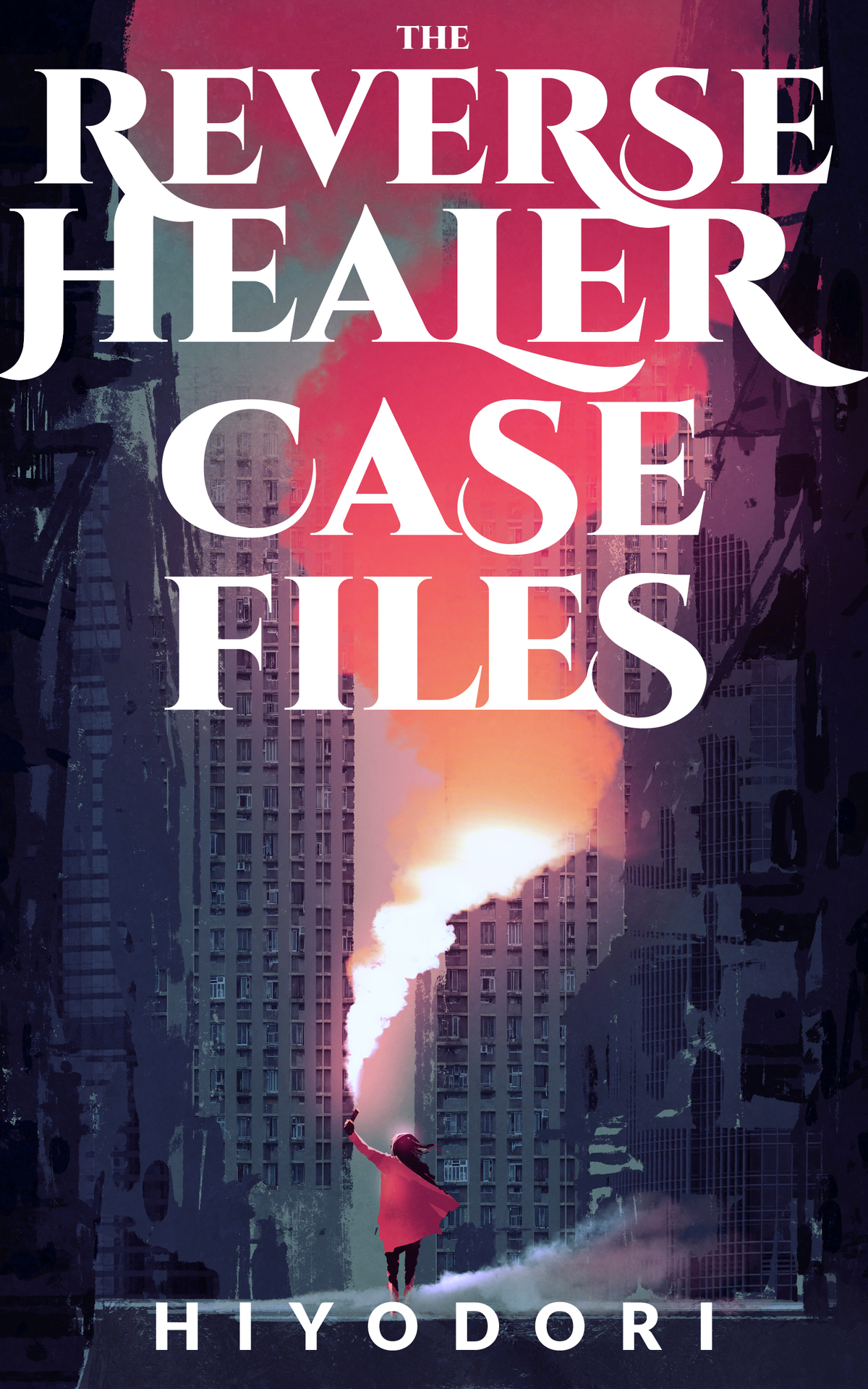 The Reverse Healer Case Files 1st Edition Hiyodori