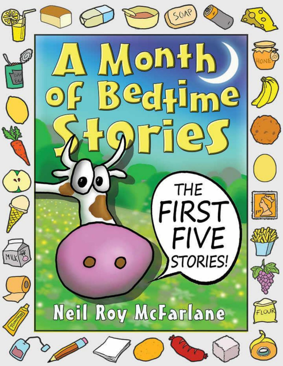 A Month Of Bedtime Stories The First Five Stories Neil Mcfarlane