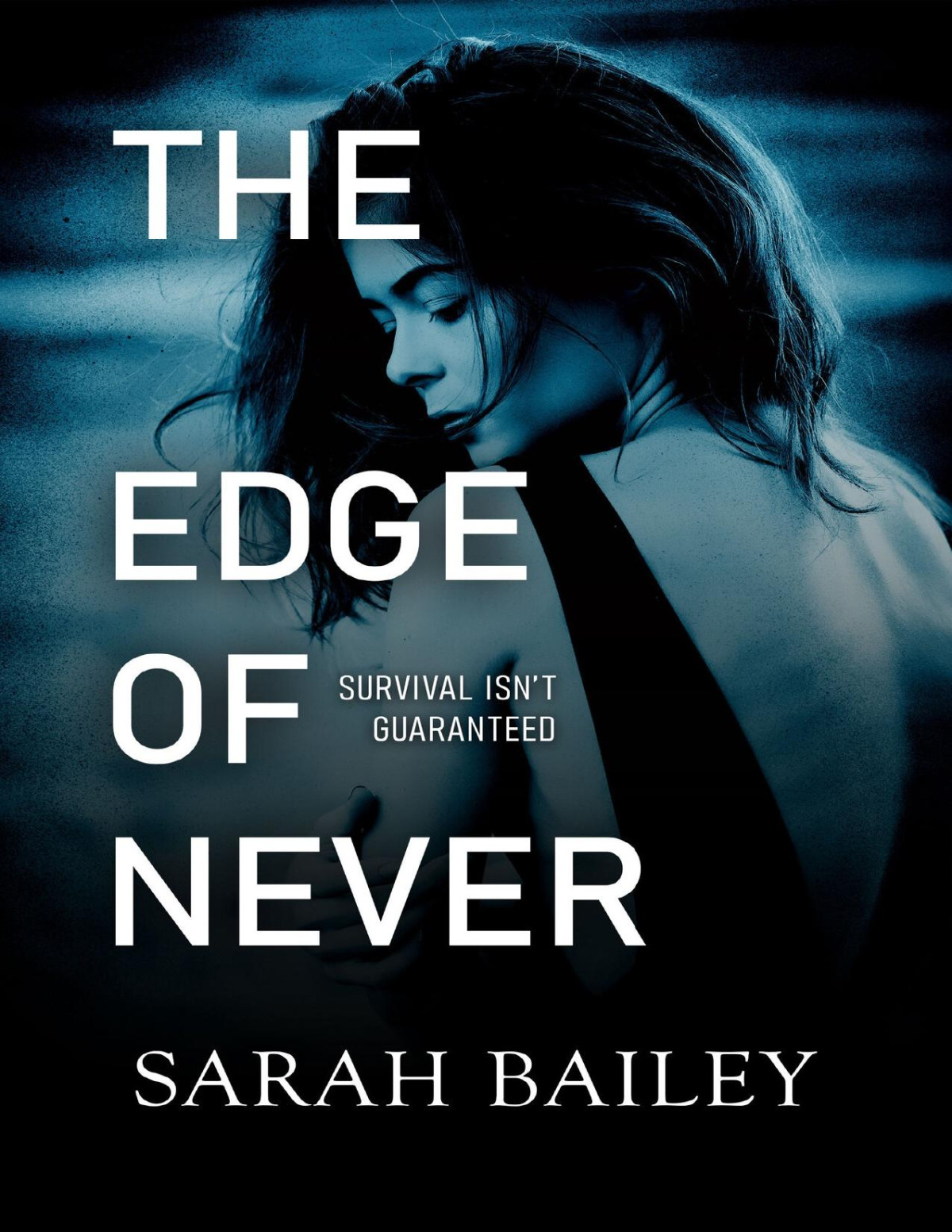 The Edge Of Never Sarah Bailey
