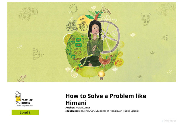 How To Solve A Problem Like Himani Easy English Readers Mala Kumar