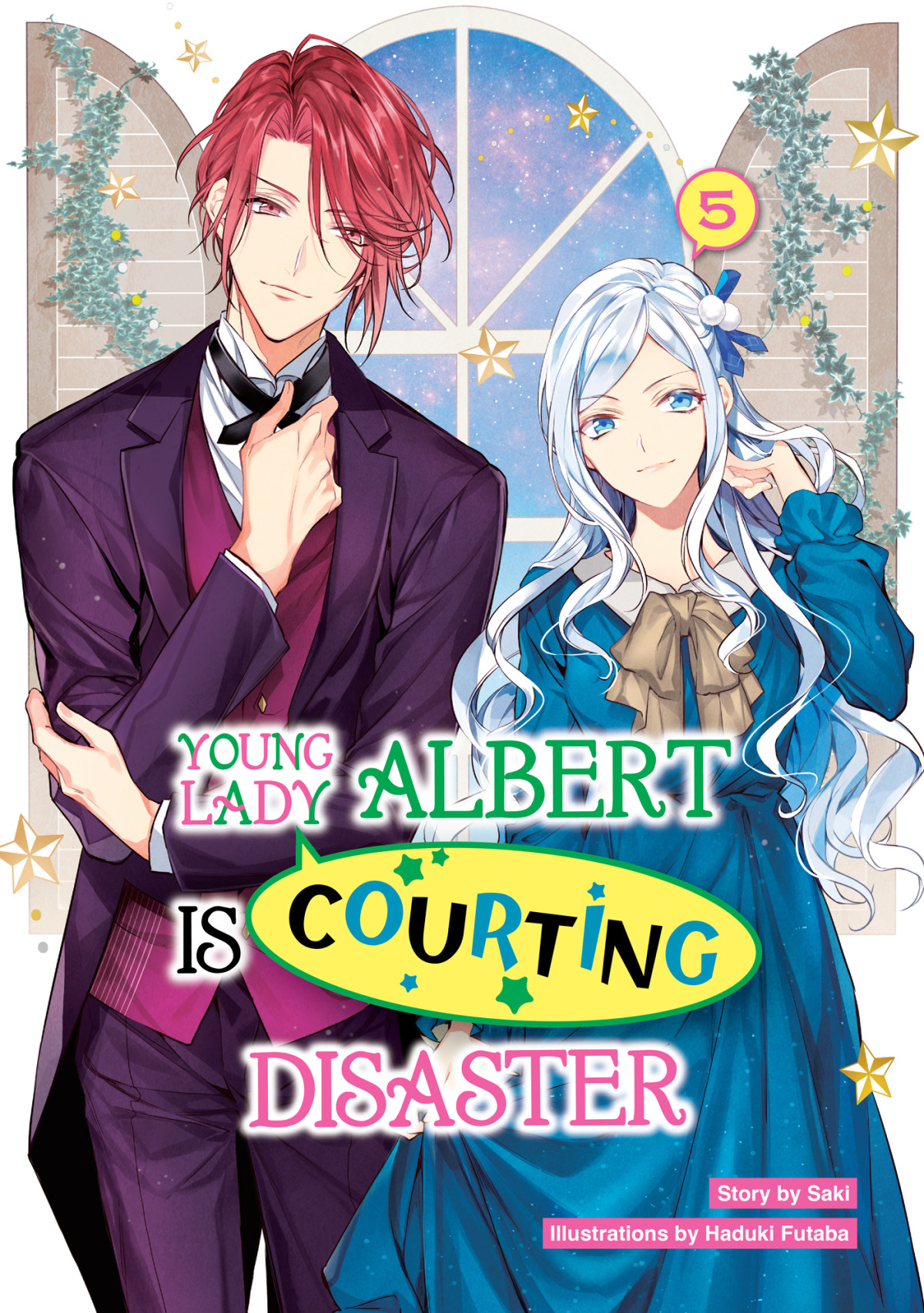 Young Lady Albert Is Courting Disaster Volume 5 1st Saki Haduki Futaba Illustrator