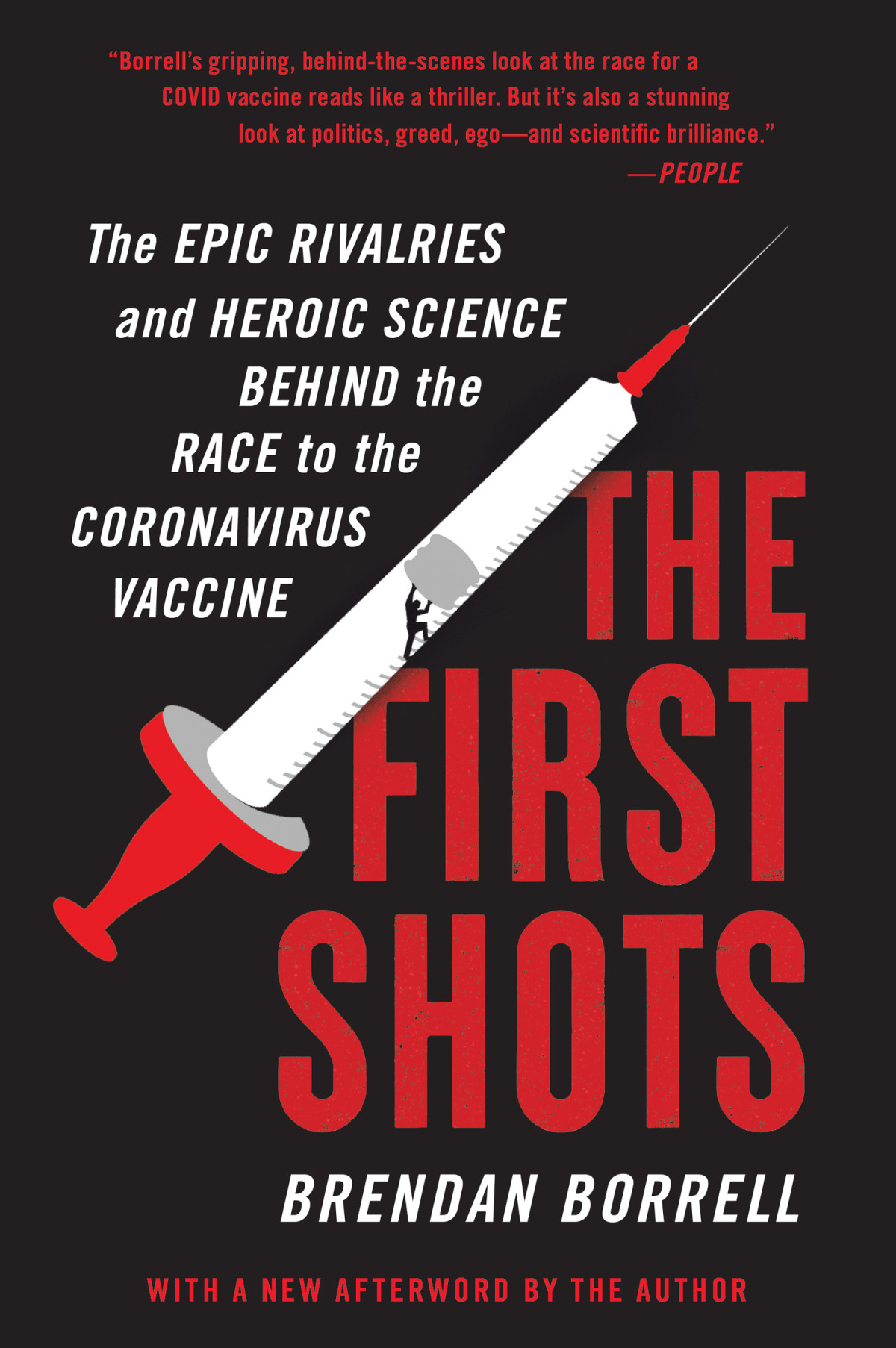 The First Shots Brendan Borrell