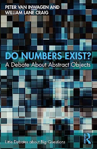 Do Numbers Exist A Debate About Abstract Objects 1st Edition Van Inwagen