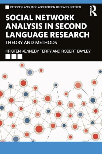 Social Network Analysis In Second Language Research 1st Edition Kennedy Terry