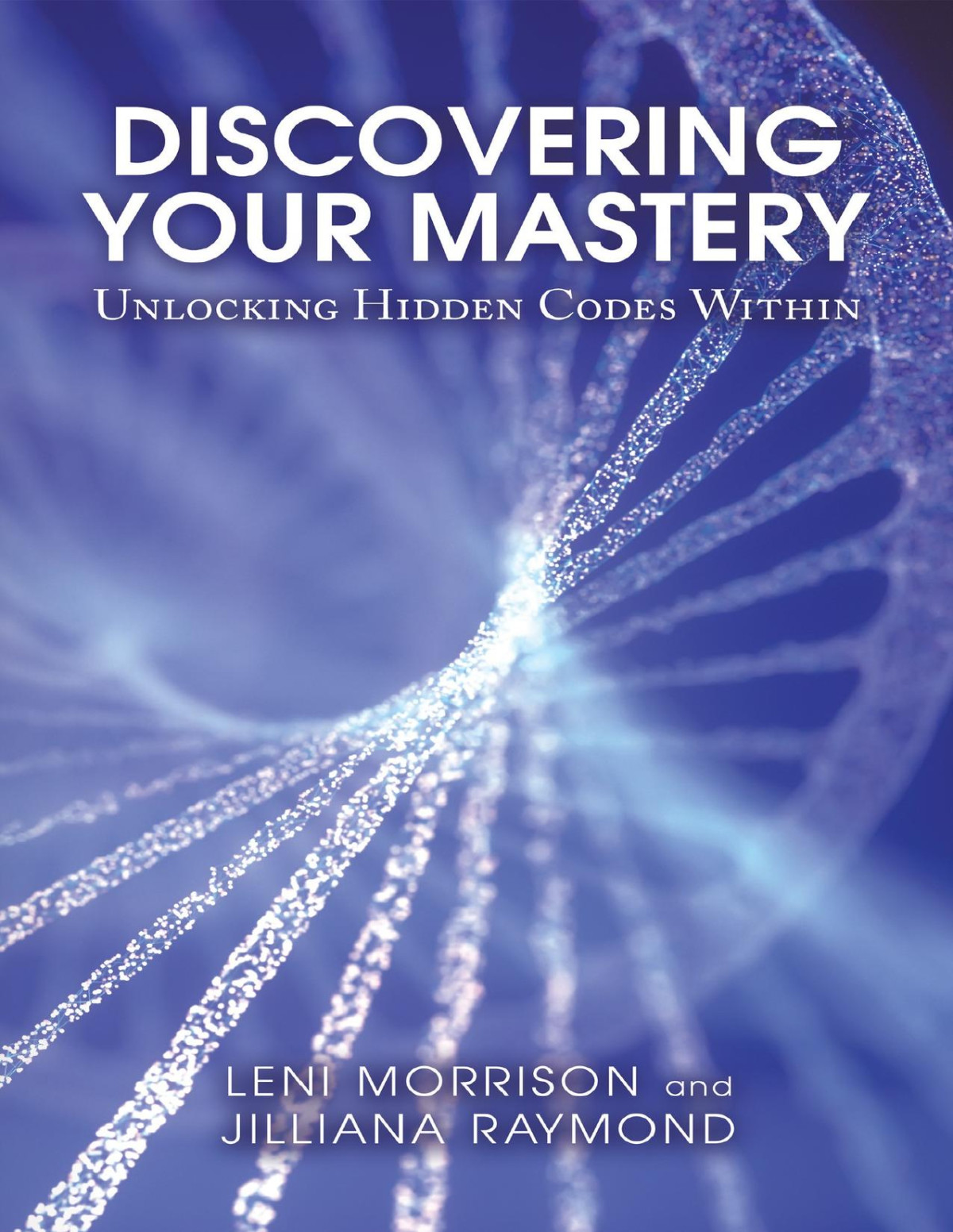 Discovering Your Mastery Unlocking Hidden Codes Within Raymond