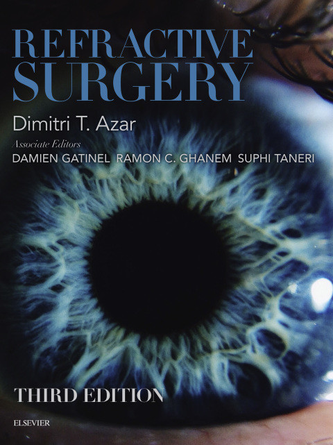 Refractive Surgery 3rd Edition 3rd Azar Dimitri T
