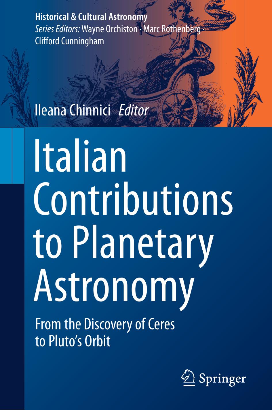 Italian Contributions To Planetary Astronomy From The Discovery Of Ceres To Plutos Orbit 1st Edition Ileana Chinnici